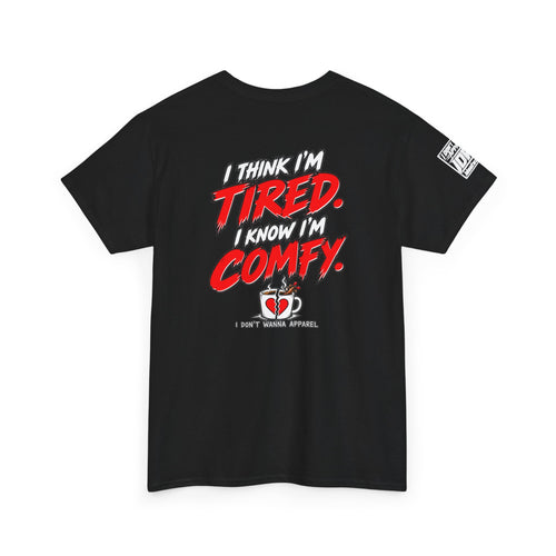 Breakroom Kid Tee — “I Think I’m TIRED. I Know I’m COMFY.” Coffee Shop Graphic Tee