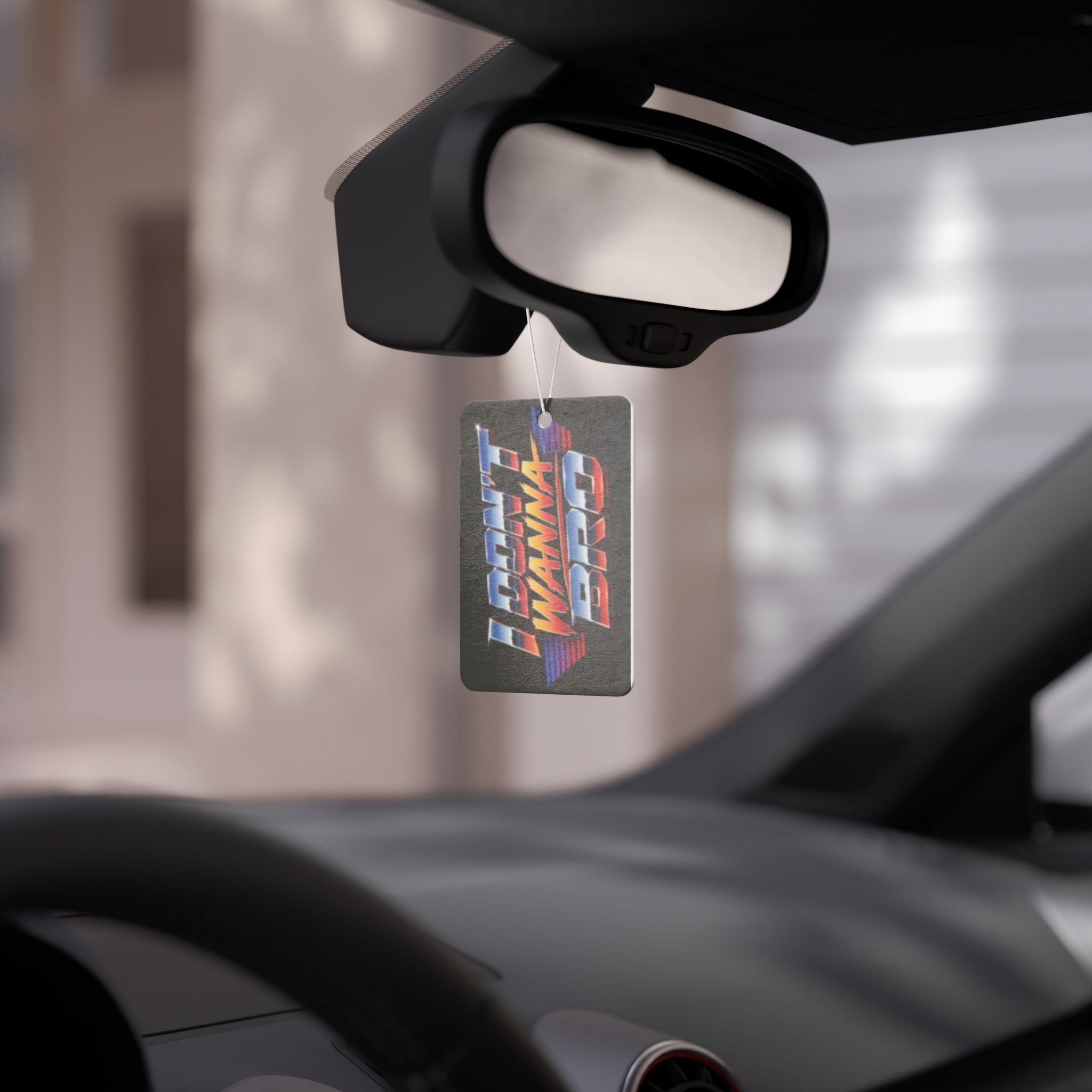 Retro "I Don't Wanna, Bro" Car Air Freshener — 80s Vaporwave Scented Ornament for Drivers