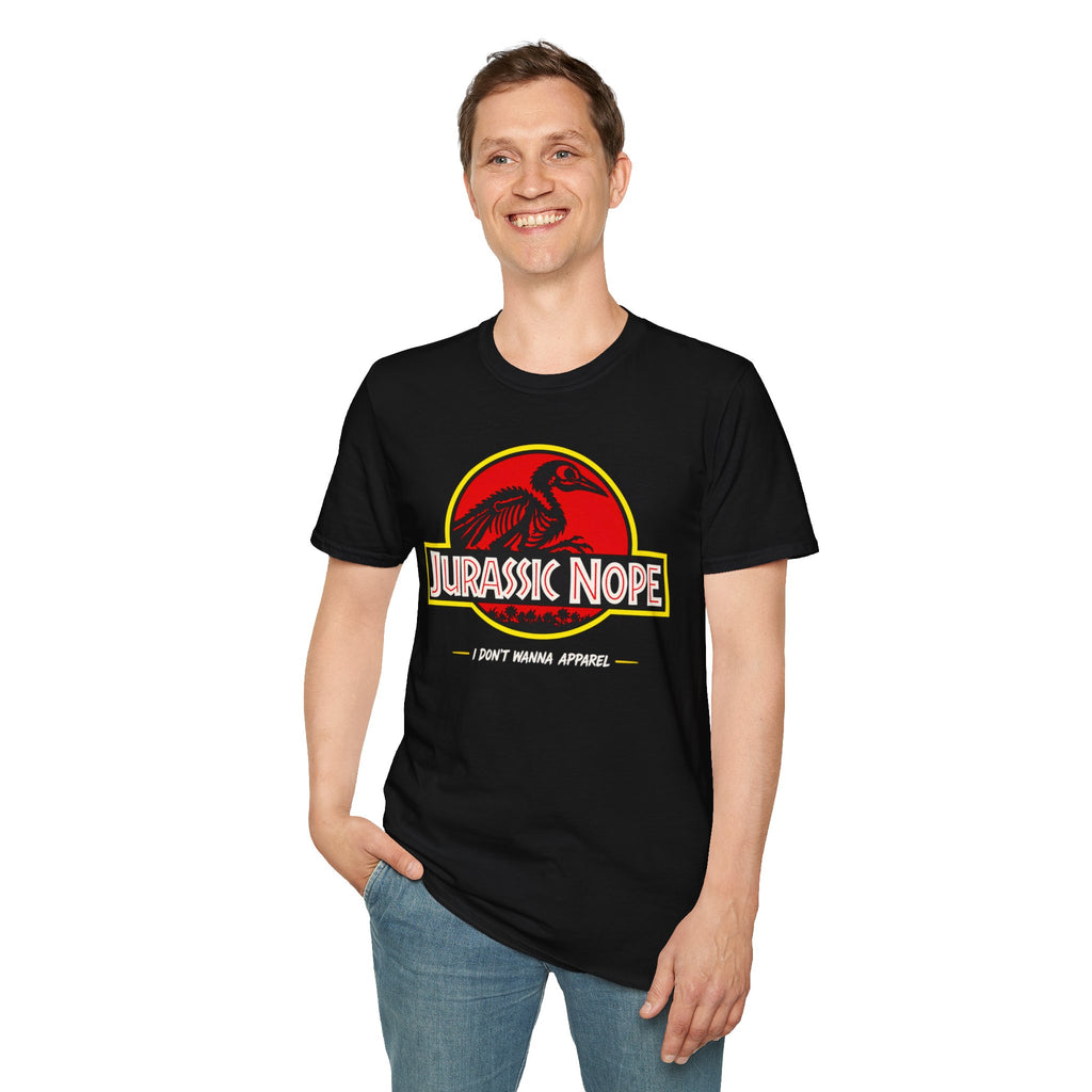 Jurassic Nope T-Shirt — Funny Dinosaur Graphic Tee (“I Don’t Wanna Apparel”)