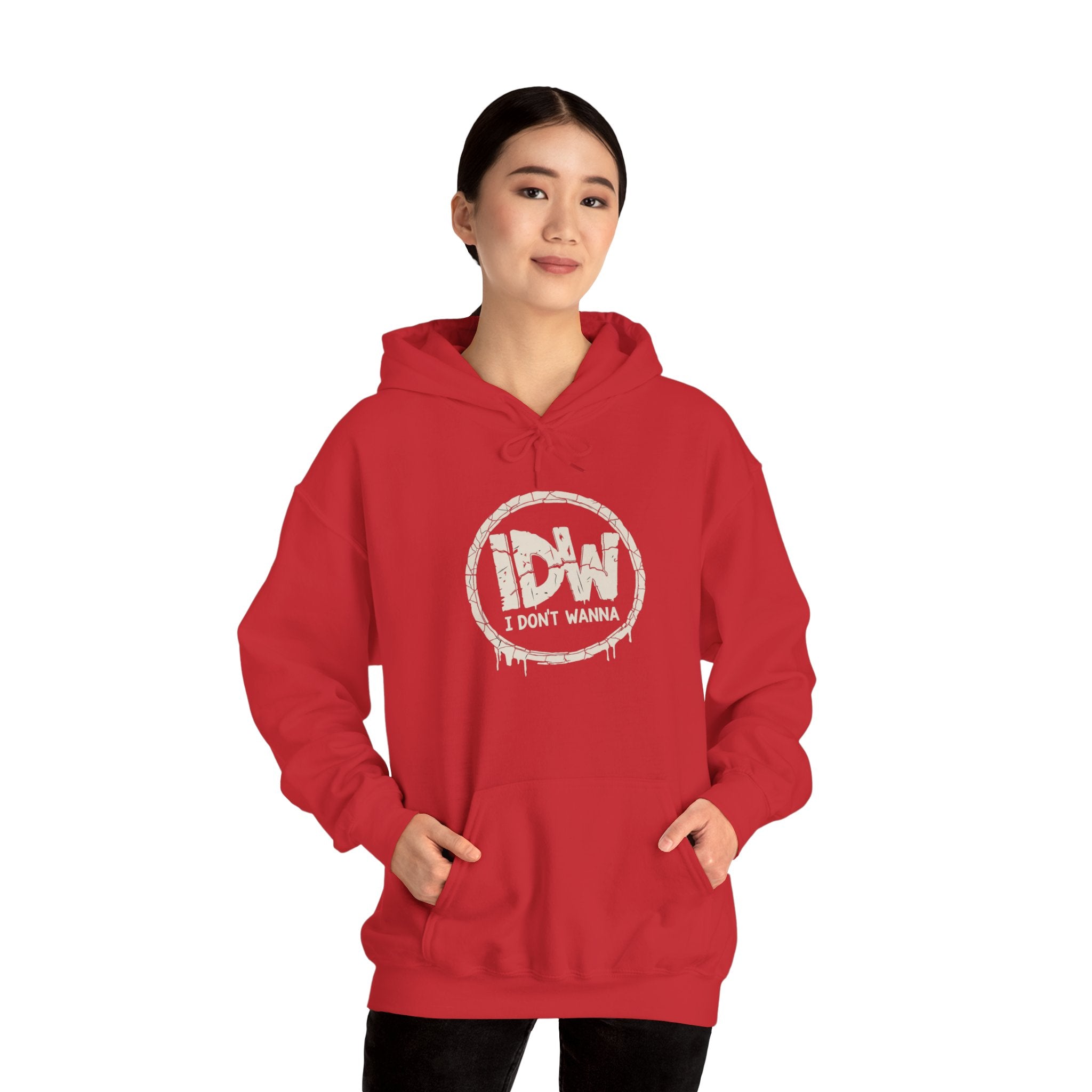 I Don't Wanna Hoodie — "for the days you don't wanna..." Pullover Hoodie