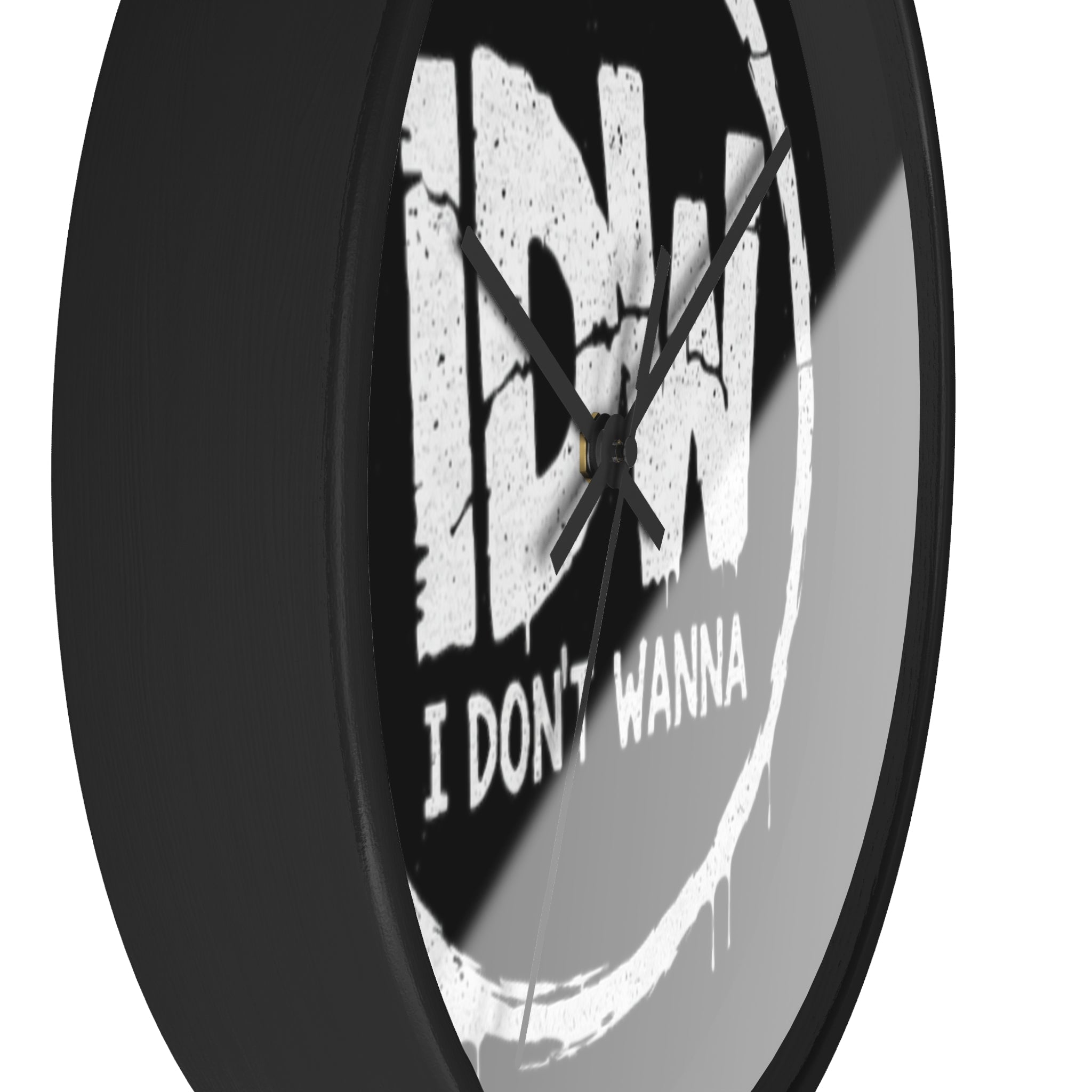 I DON'T WANNA Wall Clock — Funny Retro Typography Timepiece