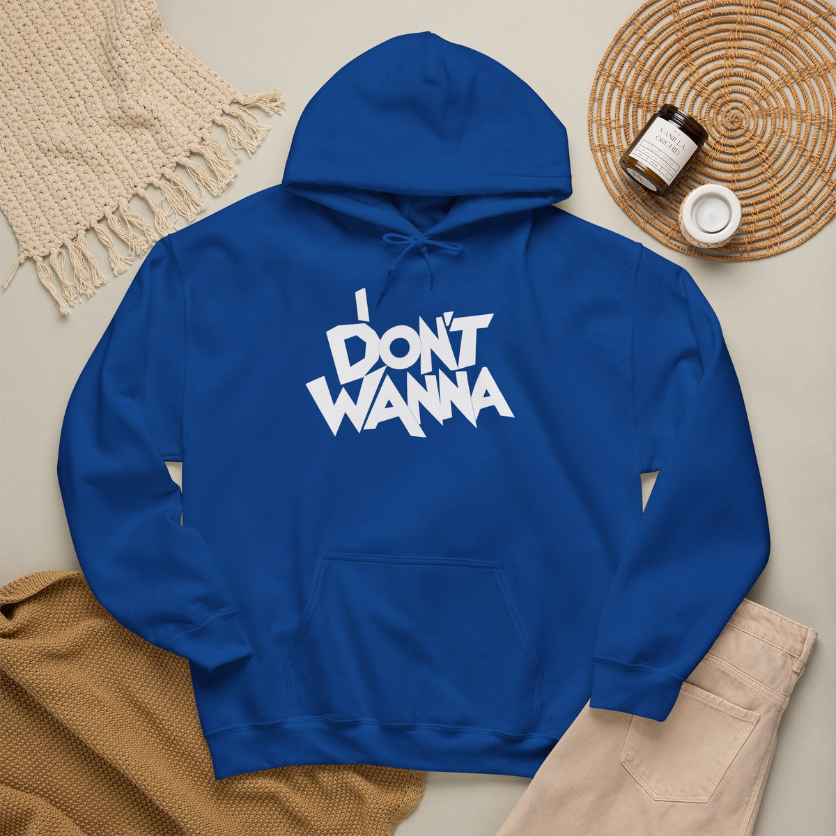 I DON'T WANNA Hoodie — Graphic Streetwear Pullover for Laid‑Back Vibes
