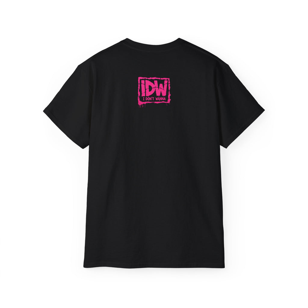 "He Doesn't Even Wanna Be Here" Graphic Tee