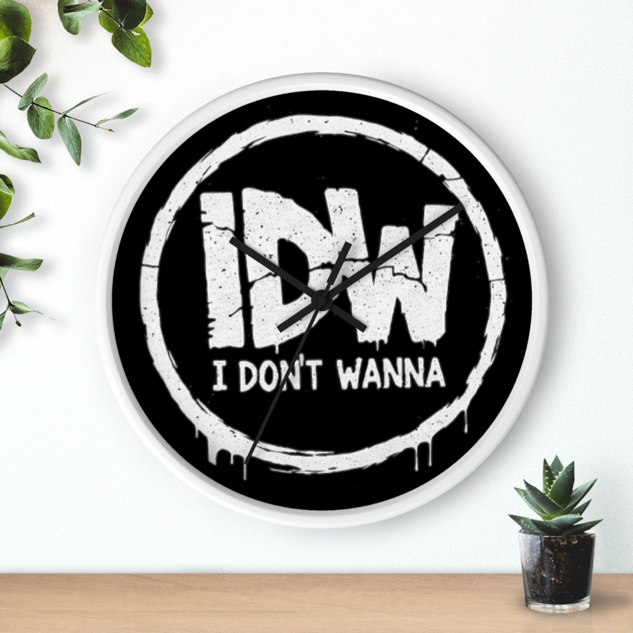 I DON'T WANNA Wall Clock — Funny Retro Typography Timepiece