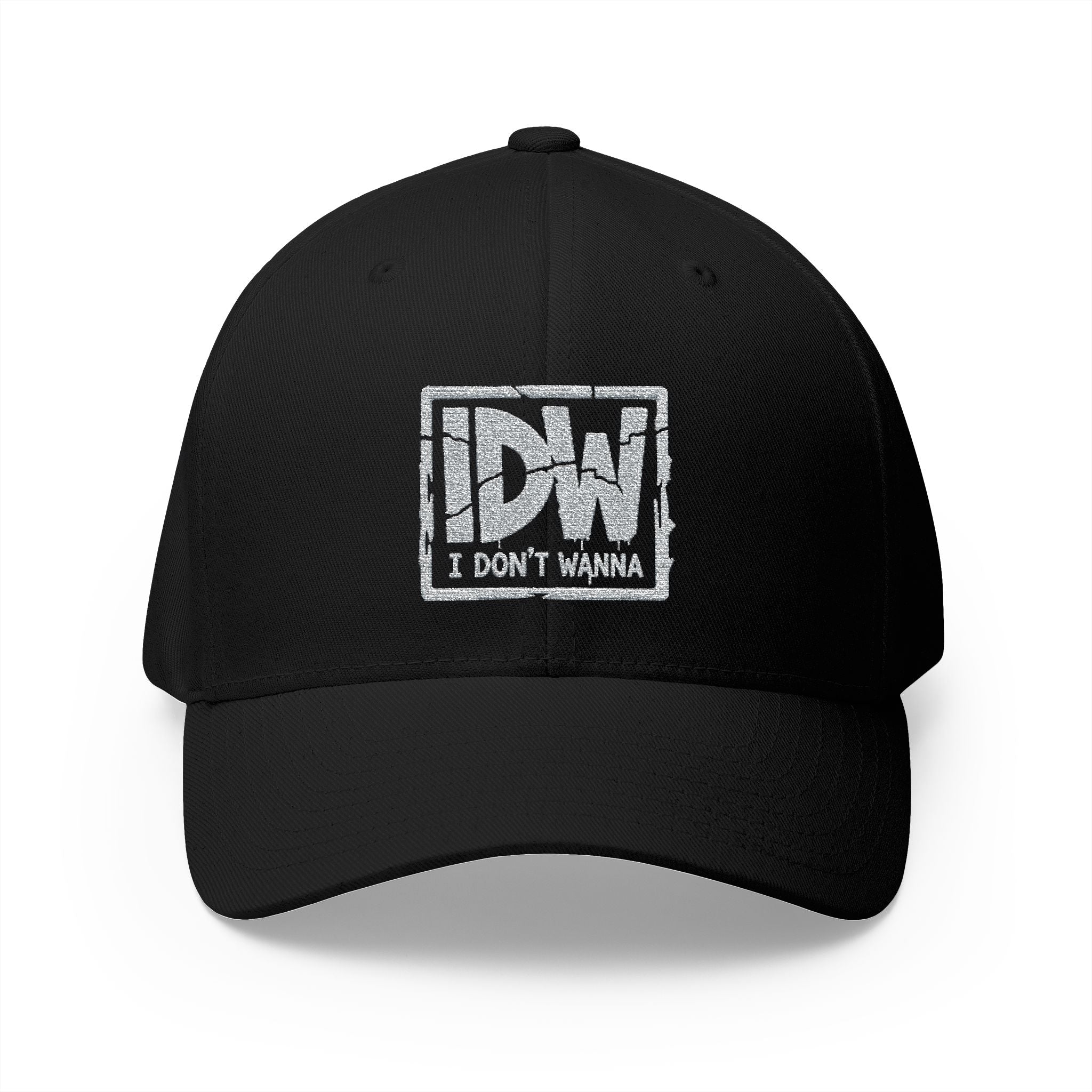Embroidered 'I Don't Wanna' Logo Cap — Structured Closed-Back Baseball Hat