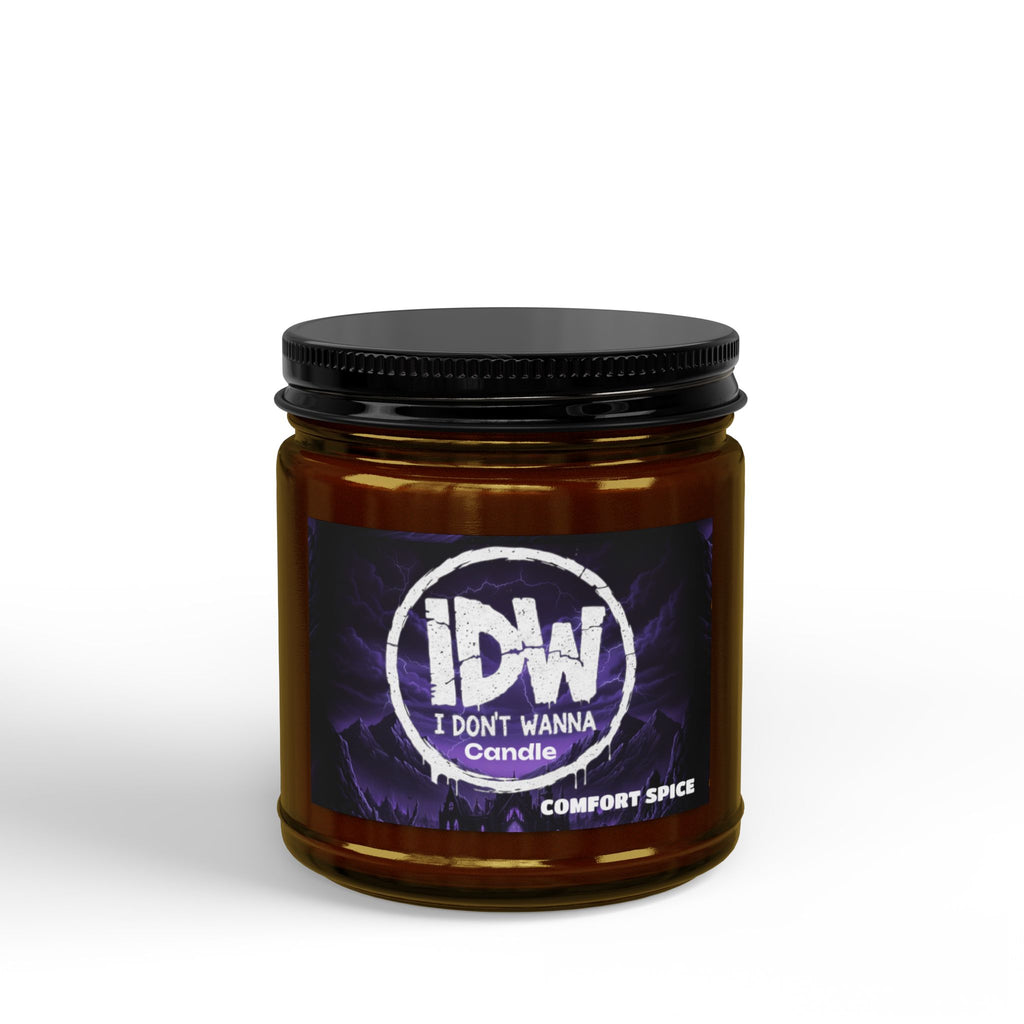 I Don’t Wanna "Comfort Spice" Soy Candle — 4oz & 9oz Jar