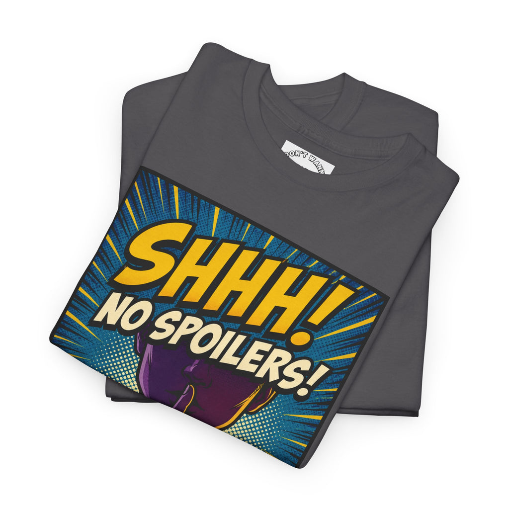 No Spoilers Graphic Tee — "SHHH! No Spoilers!" Comic-Style T-Shirt