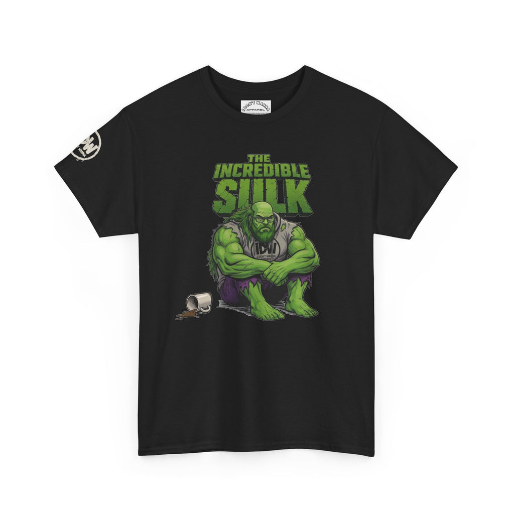 Incredible Sulk Graphic Tee — "You Wouldn't Like Him When He's Inconvenienced"