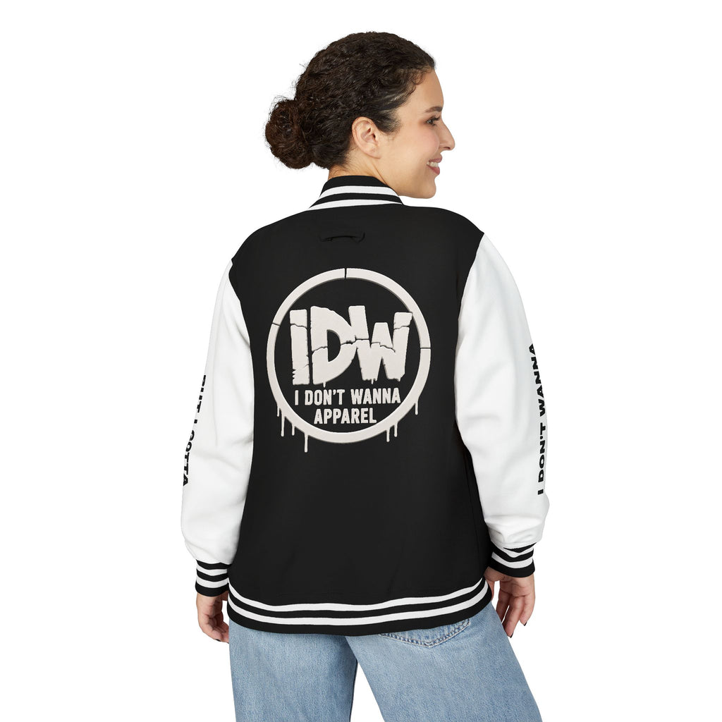I Don't Wanna Varsity Jacket — "i don't wanna but i gotta"
