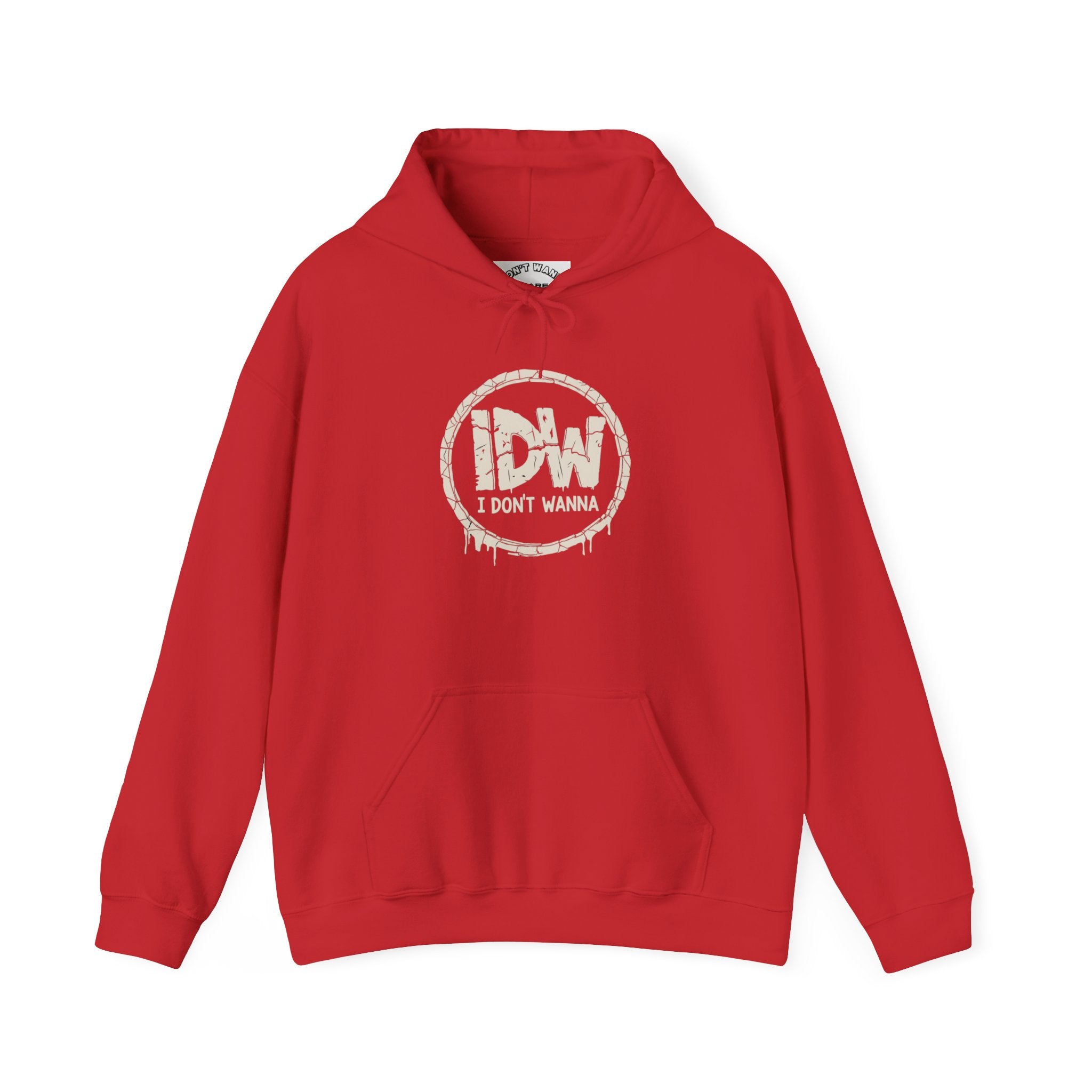 I Don't Wanna Hoodie — "for the days you don't wanna..." Pullover Hoodie