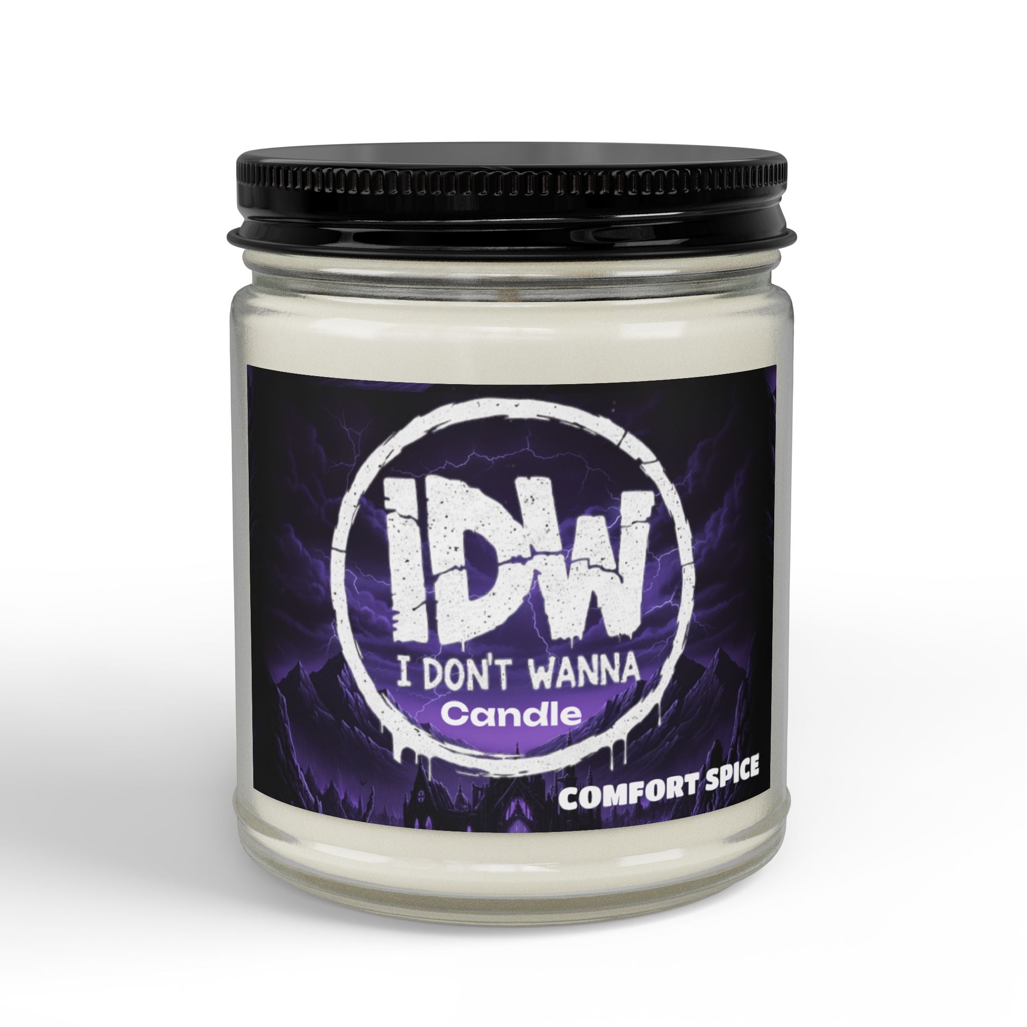 I Don’t Wanna "Comfort Spice" Soy Candle — 4oz & 9oz Jar