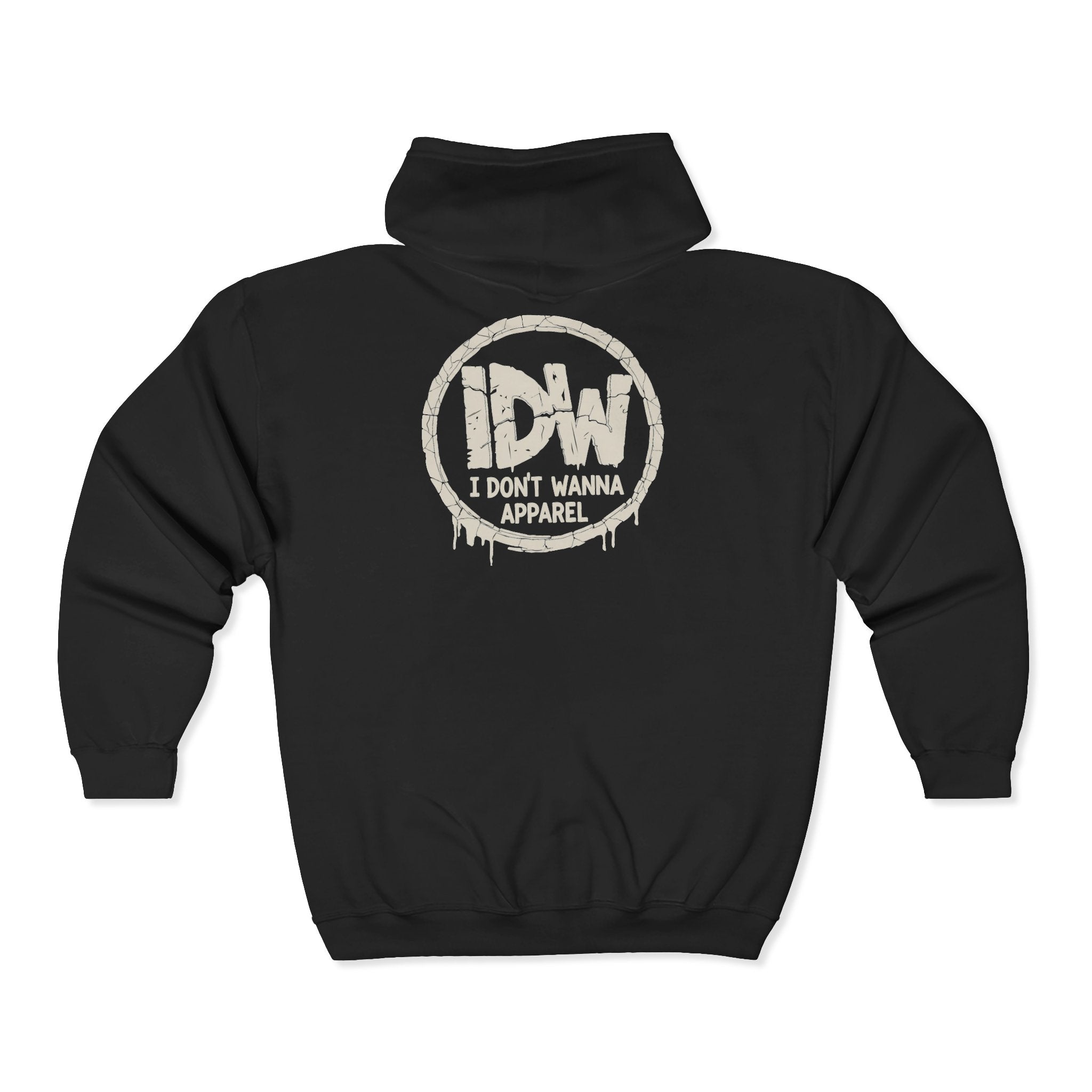 I Don’t Wanna Logo Zip Hoodie — Black Full-Zip Hooded Sweatshirt