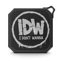 I Don’t Wanna Portable Bluetooth Speaker — Outdoor Waterproof Travel Speaker