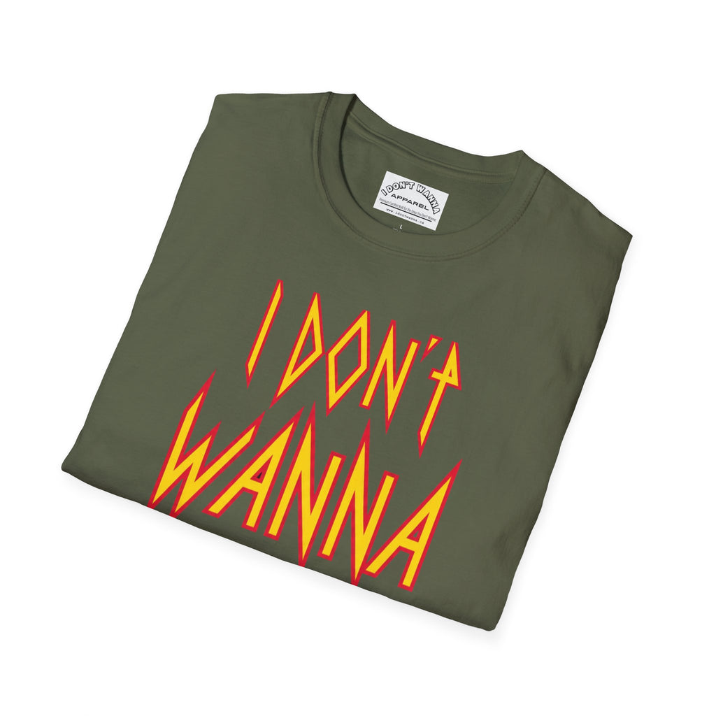 I Don't Wanna Rockstar T-Shirt