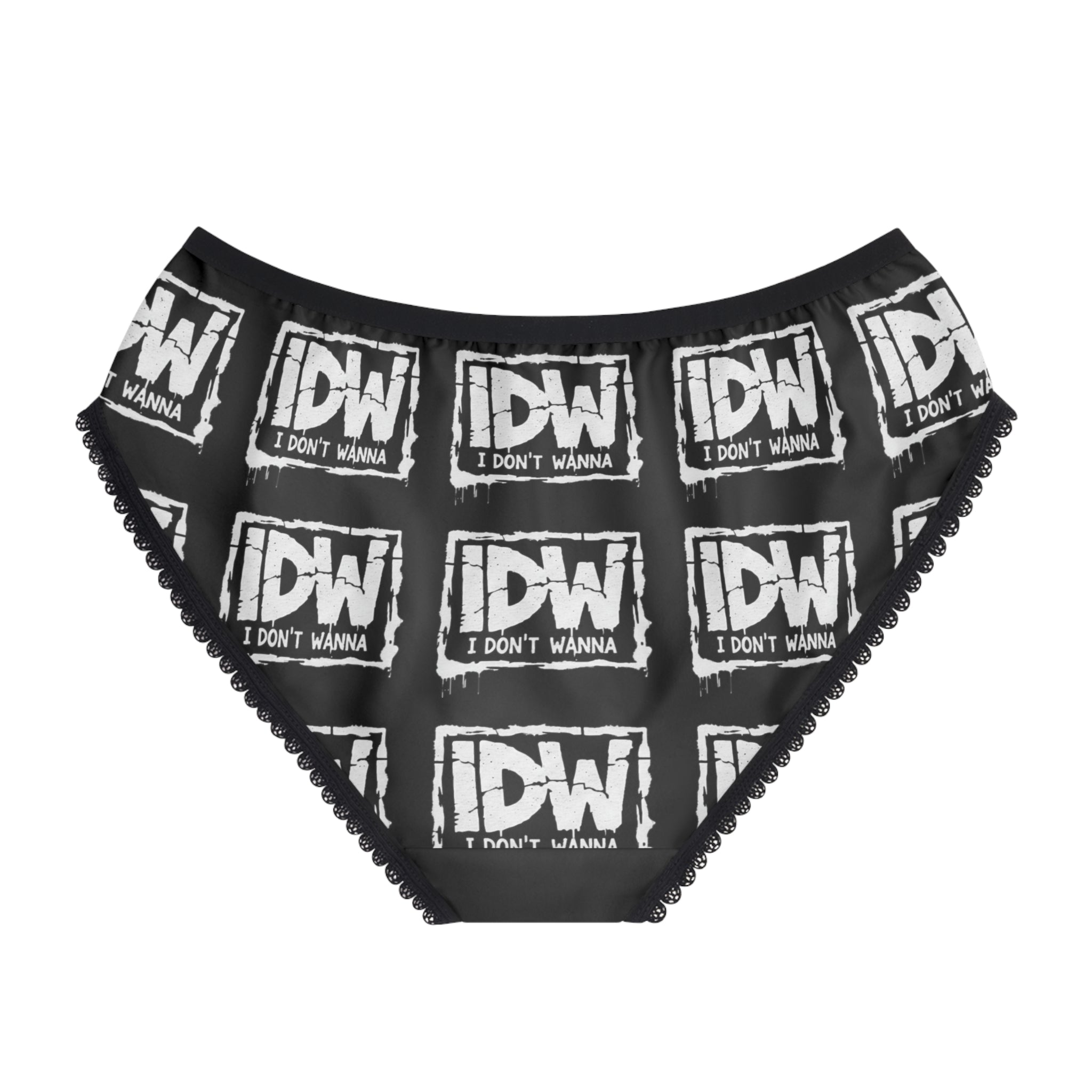 Novelty Women's Briefs — "I Don't Wanna" Cheeky Printed Underwear