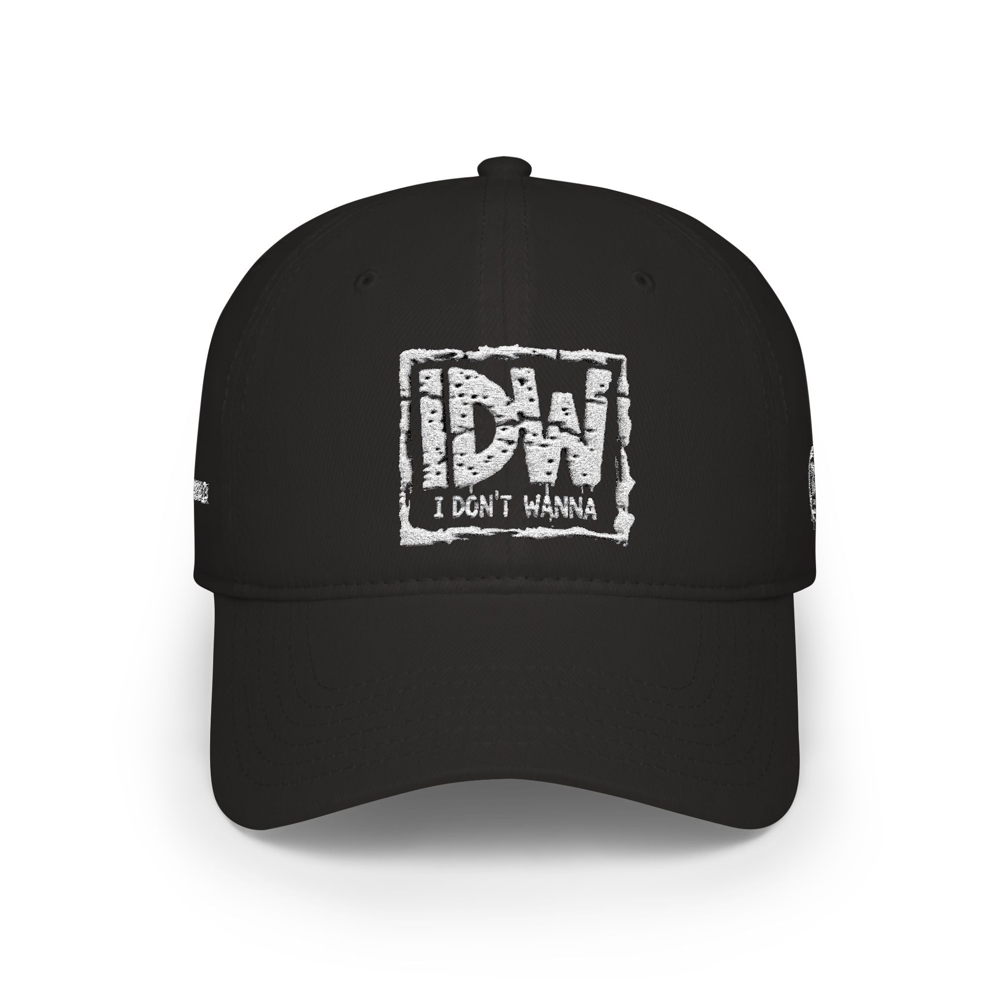 Low Profile Baseball Cap — Embroidered "I DONT WANNA" Hat