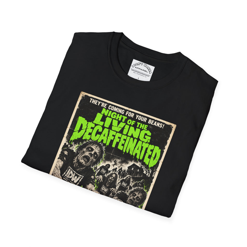 Night of the Living Decaffeinated Horror Coffee T-Shirt