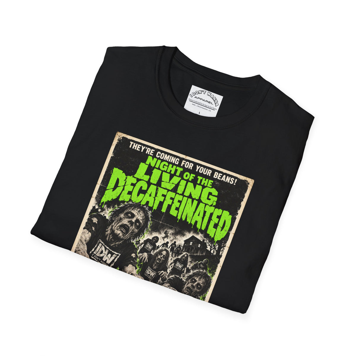 Night of the Living Decaffeinated Horror Coffee T-Shirt