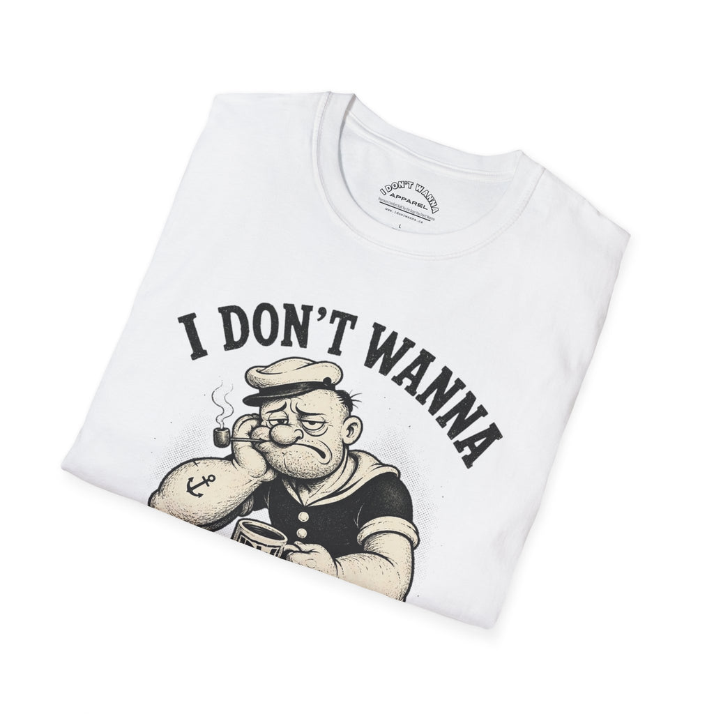 Sailor 'I Don't Wanna But I Gotta' Retro Tee