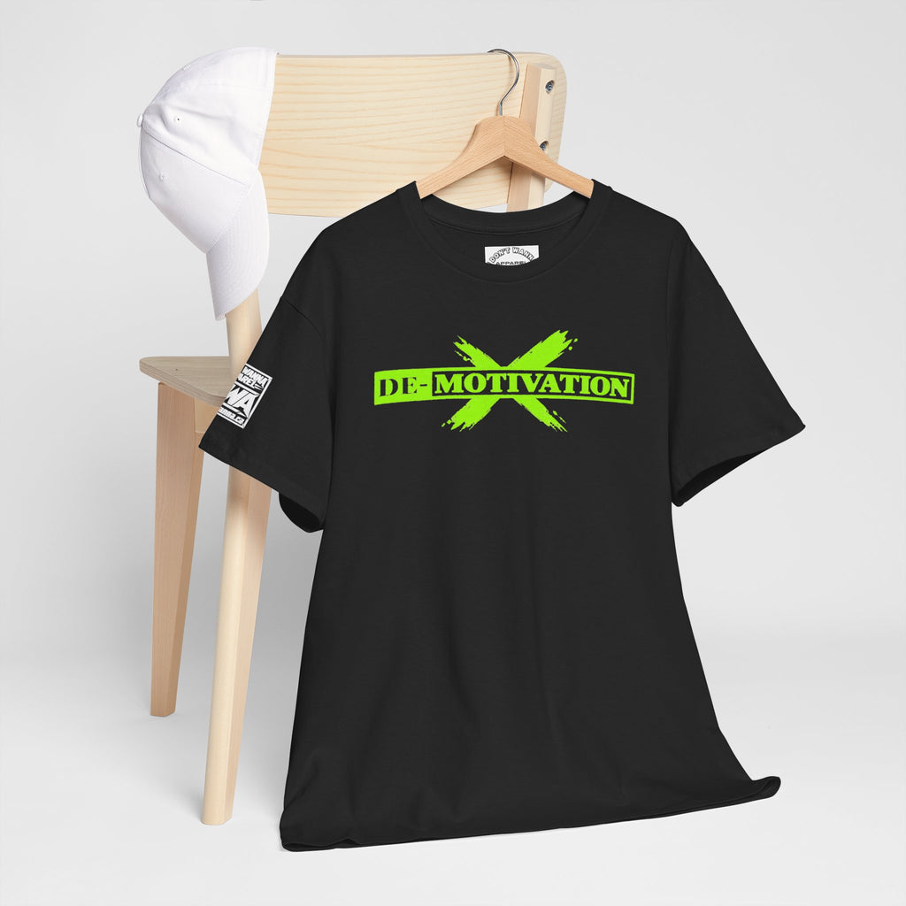 De-Motivation Neon Green Graphic Tee — “We Got Two Words… Don’t Wanna”