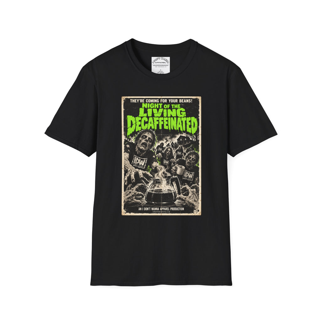 Night of the Living Decaffeinated Horror Coffee T-Shirt