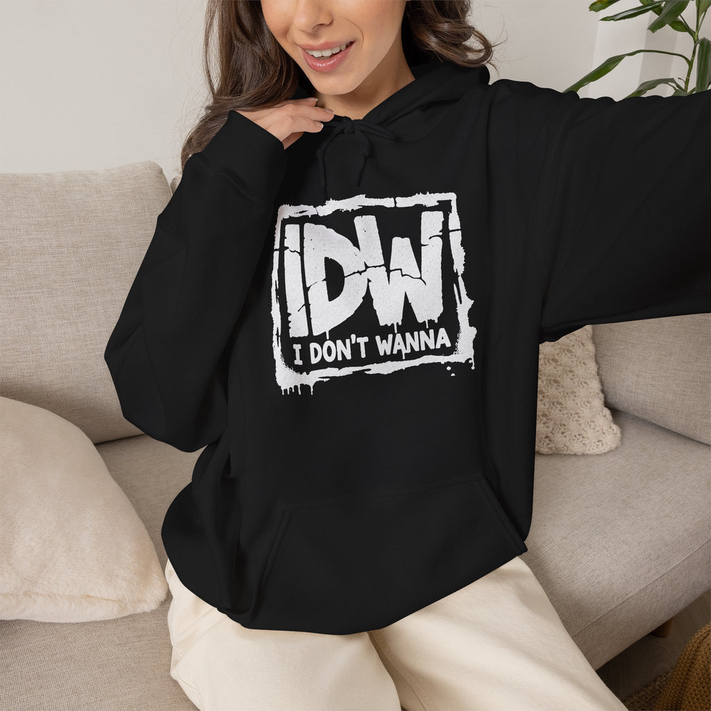 I Don't Wanna Lazy Pullover Hoodie