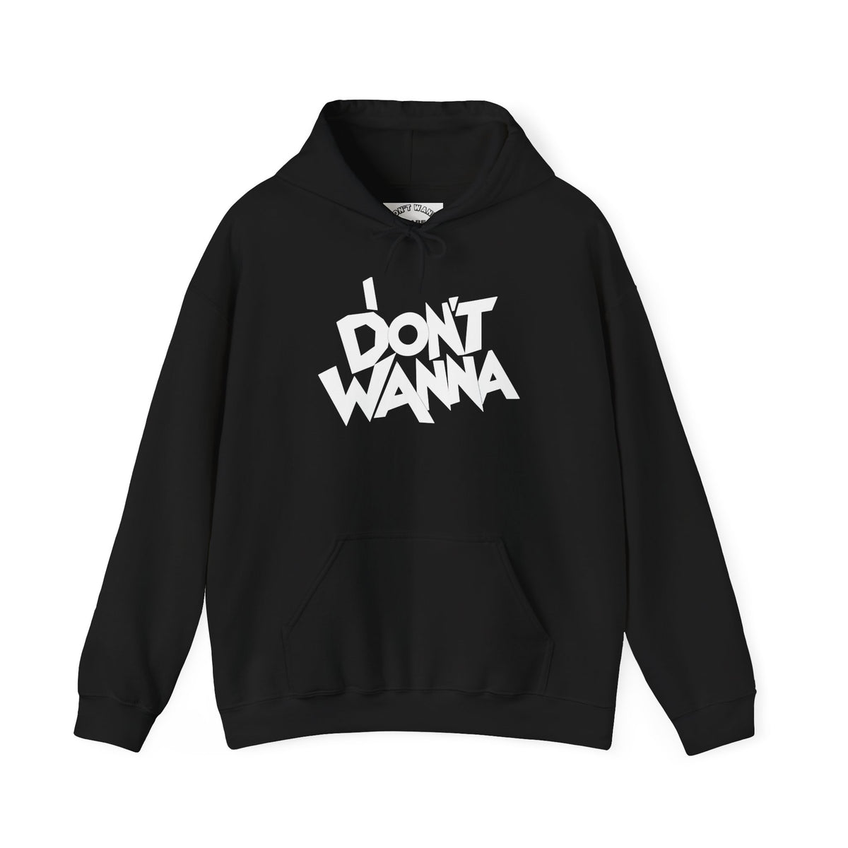 I DON'T WANNA Hoodie — Graphic Streetwear Pullover for Laid‑Back Vibes
