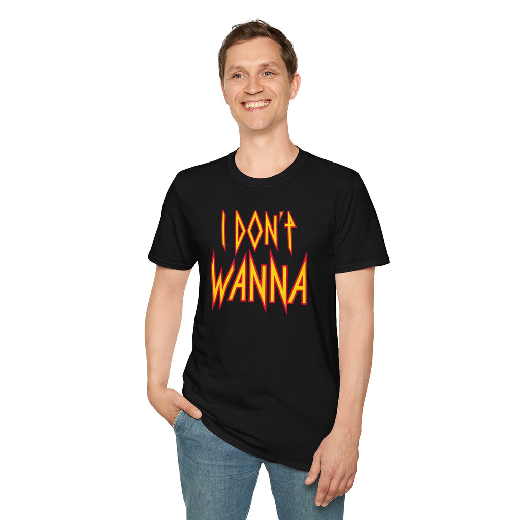 I Don't Wanna Rockstar T-Shirt