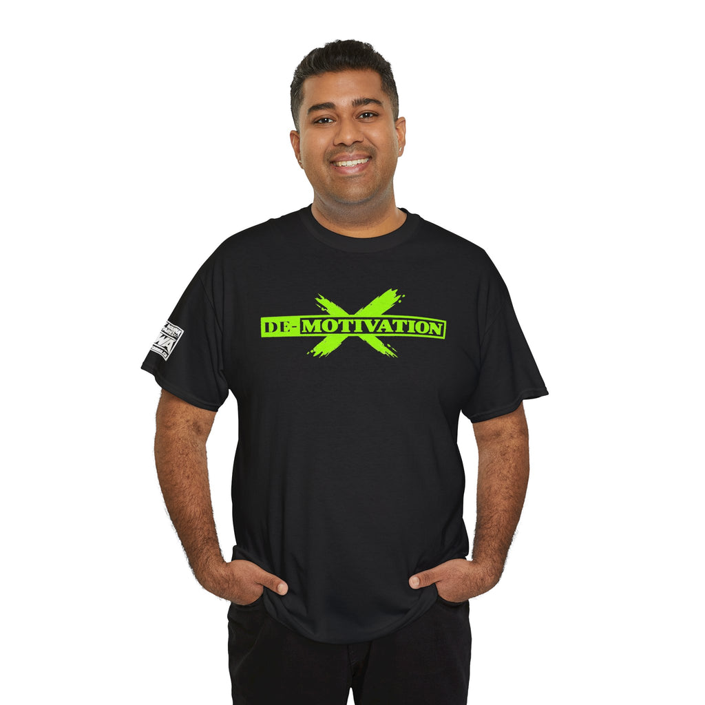 De-Motivation Neon Green Graphic Tee — “We Got Two Words… Don’t Wanna”