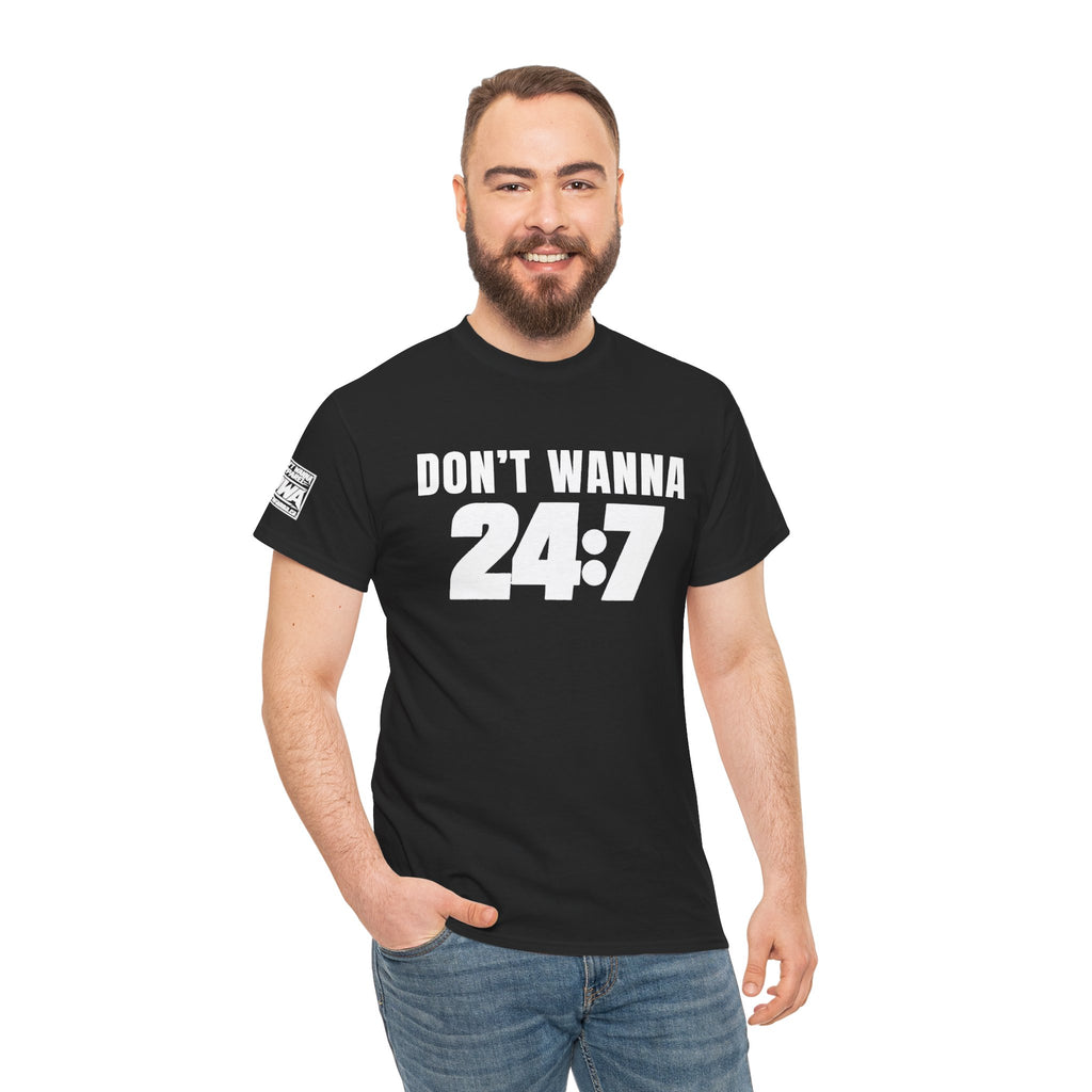 Don’t Wanna 24:7 Wrestling-Inspired Graphic T-Shirt