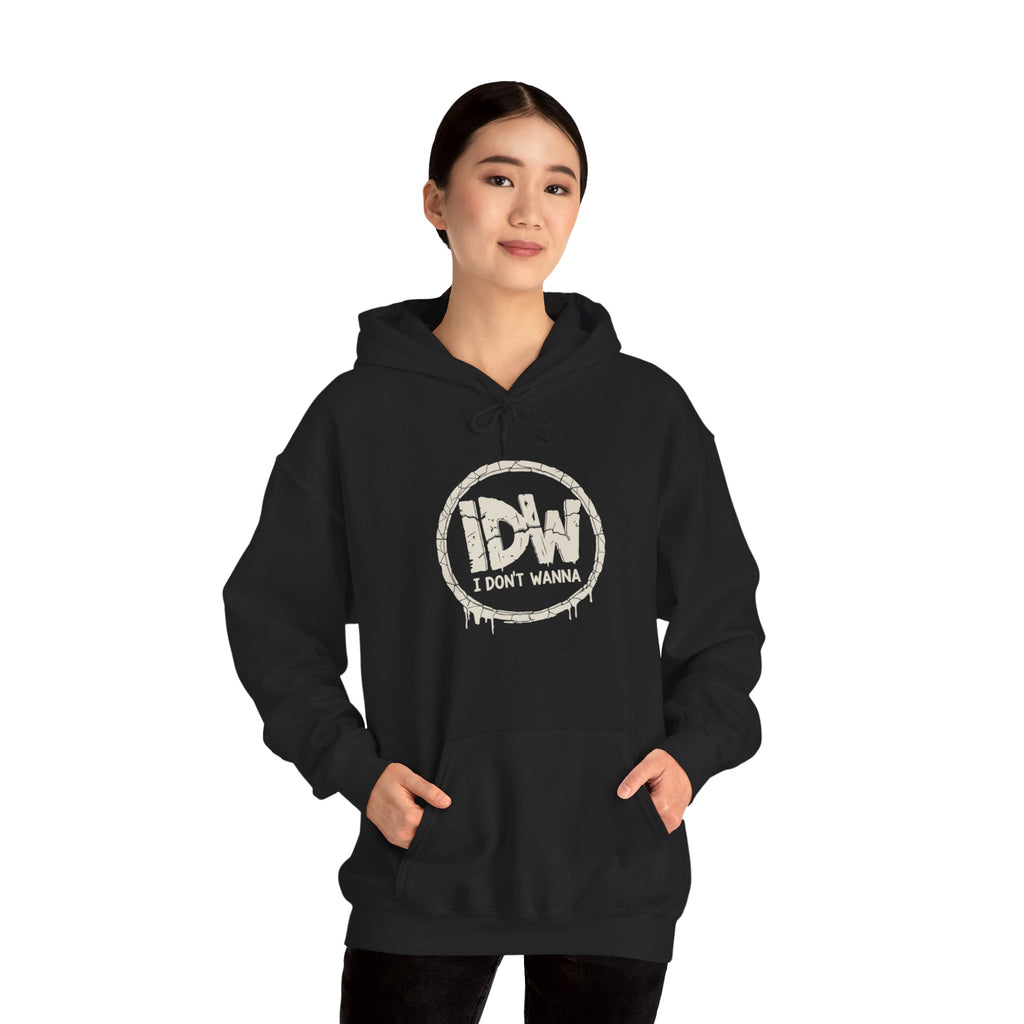 I Don't Wanna Hoodie — "for the days you don't wanna..." Pullover Hoodie